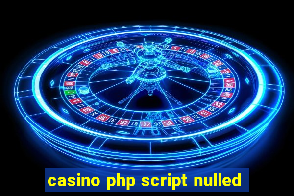 casino php script nulled